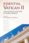Essential Vatican ii: The Council for the Future Church