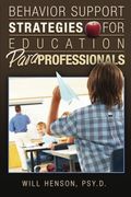 behavior support strategies for education paraprofessionals (en Inglés)