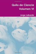 Quilo de Ciencia Volumen VI