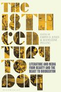 The 18th Century Today. Literature and Media from Beauty and the Beast to Bridgerton