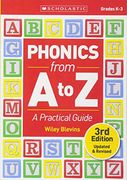 Phonics From A to Z, 3rd Edition: A Practical Guide (en Inglés)