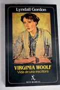 Virginia Woolf, Vida de una Escritora
