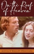 On the Roof of Heaven (en Inglés)