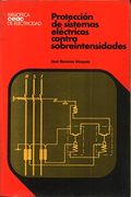 Proteccion de Sistemas Electricos Contra Sobreintensidades (2ª ed. )