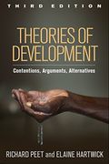 Theories of Development: Contentions, Arguments, Alternatives (en Inglés)
