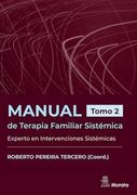 Manual de Terapia Familiar Sistemica. Experto en Intervencio