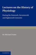 Lectures on the History of Physiology Paperback 