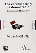 LOS ESTUDIANTES Y LA DEMOCRACIA: REINVENTANDO MAYO DEL 68 (DILEMATA)