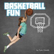 Basketball Fun (en Inglés)