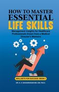 How to Master Essential Life skills (en Inglés)