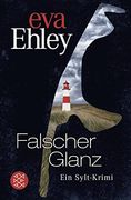 Falscher Glanz: Ein Sylt-Krimi (en Alemán)