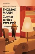 Cuentos tardíos 1919 - 1953. Cuentos completos II