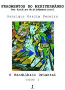 Fragmentos do Mediterrâneo - uma Análise Multidimensional (in Portuguese)