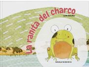 LA RANITA DEL CHARCO (en Castellano)