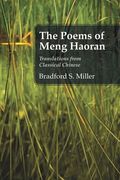 The Poems of Meng Haoran: Translations From Classical Chinese (en Inglés)