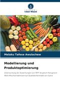 Modellierung und Produktoptimierung (en Alemán)