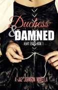 Duchess & the Damned (en Inglés)