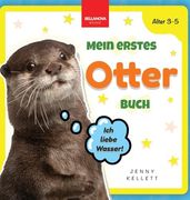 Mein Erstes Otter Buch: Buch Über Otter für Kinder von 3-5 Jahren (en Alemán)