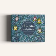 El Desafio Inesperado (in Spanish)