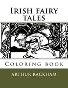 Irish fairy tales: Coloring book (en Inglés)