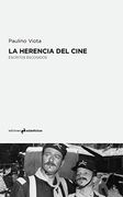 La Herencia del Cine