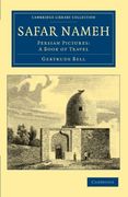 Safar Nameh: Persian Pictures: A Book of Travel (Cambridge Library Collection - Travel, Middle East and Asia Minor) (en Inglés)