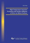 High Temperature Structure Formation and Surface Diffusion of Silver on Silicon Surfaces (en Inglés)