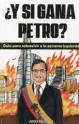 Y si Gana Petro