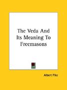 the veda and its meaning to freemasons