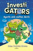 Els Investigators 1 - Agents amb Moltes Dents (in Catalan)