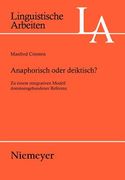 anaphorisch oder deiktisch?: zu einem integrativen modell domanengebundener referenz (en Inglés)