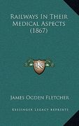 railways in their medical aspects (1867)