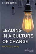 Leading in a Culture of Change (en Inglés)