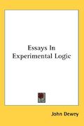 essays in experimental logic (en Inglés)