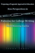 New Perspectives in Patterns for College Writing Toward Renewing America