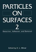 Particles on Surfaces 2: Detection, Adhesion, and Removal (en Inglés)