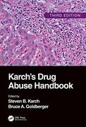 Karch's Drug Abuse Handbook (en Inglés)