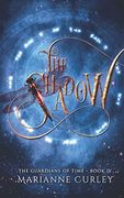 The Shadow (The Guardians of Time) [Idioma Inglés]: 4 