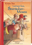 Leinen los, Seeräubermoses! (en Alemán)