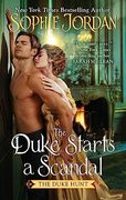 The Duke Starts a Scandal: A Novel (Duke Hunt, 4) (en Inglés)