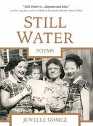 Still Water: Poems (en Inglés)
