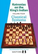 Kotronias on the King's Indian: Classical Systems (en Inglés)