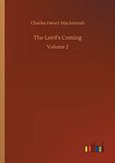 The Lord's Coming: Volume 2