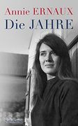 Die Jahre: Nobelpreis Fã¼R Literatur 2022 (in German)