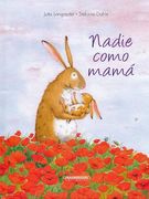 Nadie Como Mama = There's No One I Love Like You