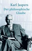 Der Philosophische Glaube (en Alemán)