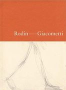 Rodin-Giacometti (Catalogo de Exposicion)