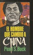 El hombre que cambió a China