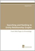 searching and ranking in entity-relationship graphs (en Inglés)