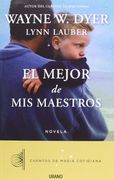 El Mejor de mis Maestros